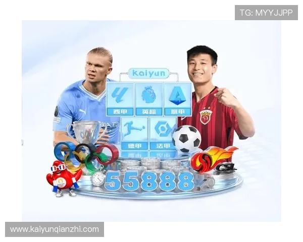 开云真人体育app下载：满足你对各类运动赛事的热情